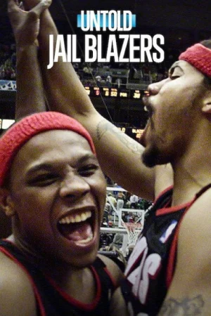 Perde Arkası Jail Blazers